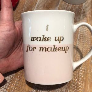 “I wake up for makeup” coffee mug gold white pink